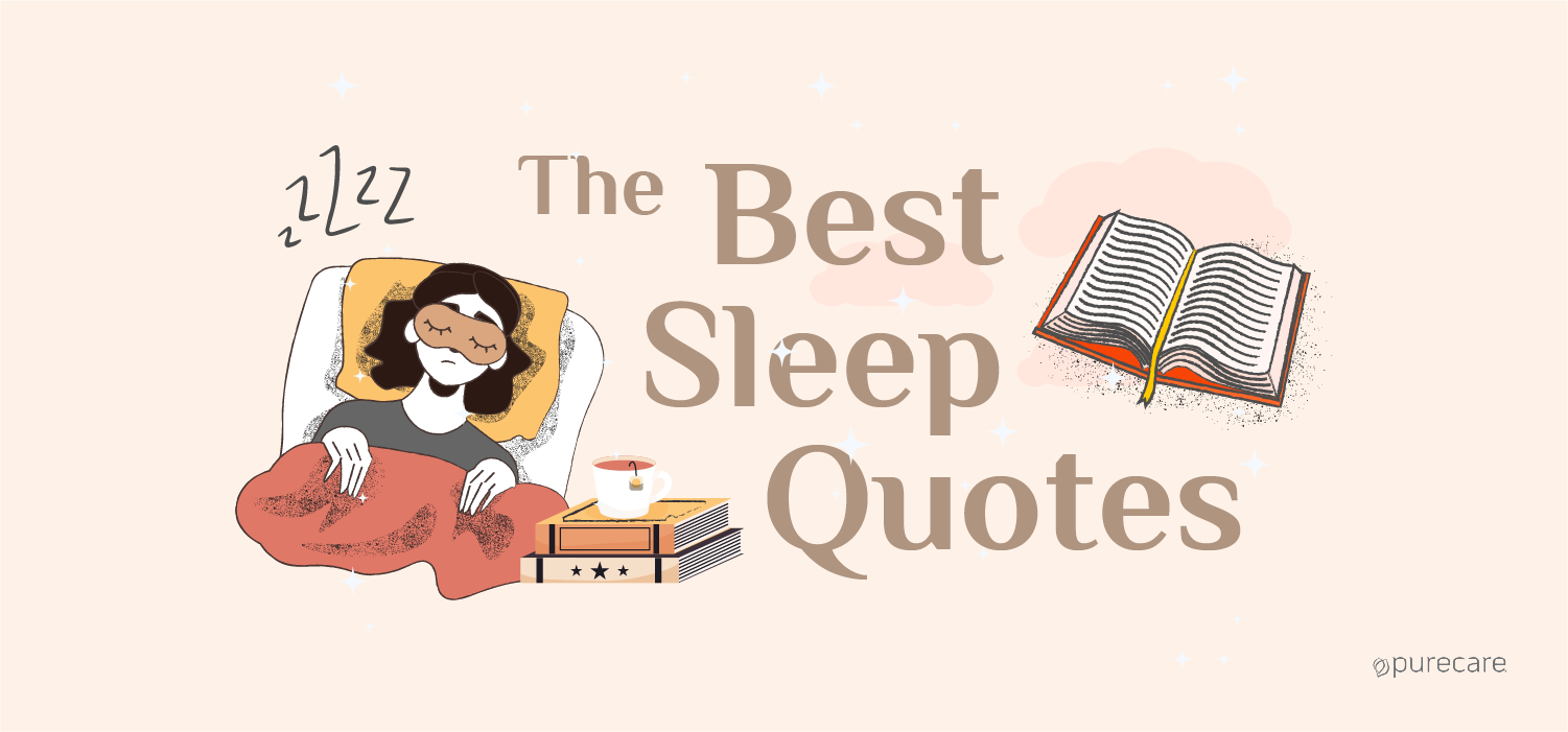 The Absolute Best Sleep Quotes: From Sleep Health to Dreams